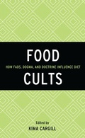 Cover: Food Cults - Rowman & Littlefield Publishers
