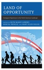 Cover: Land of Opportunity - Rowman & Littlefield Publishers