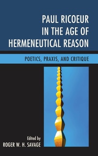 Enlarge image Cover: Paul Ricoeur in the Age of Hermeneutical Reason - Lexington Books