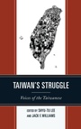 Cover: Taiwan's Struggle - Rowman & Littlefield Publishers