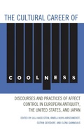 Cover: The Cultural Career of Coolness - Lexington Books