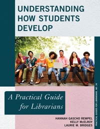 Enlarge image Cover: Understanding How Students Develop - Rowman & Littlefield Publishers