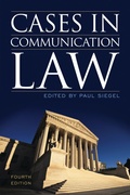 Cover: Cases in Communication Law - Rowman & Littlefield Publishers