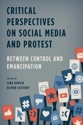 Cover: Critical Perspectives on Social Media and Protest - Rowman & Littlefield Publishers