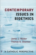 Cover: Contemporary Issues in Bioethics - Sheed & Ward,U.S.