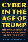 Cover: Cyber in the Age of Trump - Rowman & Littlefield Publishers