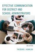 Cover: Effective Communication for District and School Administrators - Rowman & Littlefield Publishers