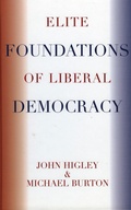 Cover: Elite Foundations of Liberal Democracy - Rowman & Littlefield Publishers