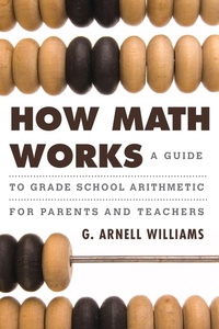 Enlarge image Cover: How Math Works - Rowman & Littlefield Publishers
