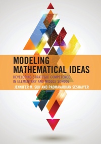 Enlarge image Cover: Modeling Mathematical Ideas - Rowman & Littlefield Publishers
