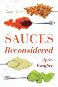 Enlarge image Cover: Sauces Reconsidered - Bloomsbury eBooks US