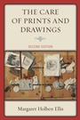 Cover: The Care of Prints and Drawings - Rowman & Littlefield Publishers