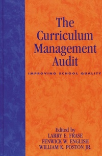 Enlarge image Cover: The Curriculum Management Audit - Rowman & Littlefield Education
