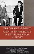 Cover: The Vienna Summit and Its Importance in International History - Lexington Books