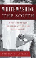 Cover: Whitewashing the South - Rowman & Littlefield Publishers