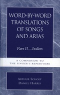 Cover: Word-by-Word Translations of Songs and Arias, Part II - Scarecrow Press