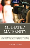Cover: Mediated Maternity - Lexington Books