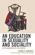 Cover: An Education in Sexuality and Sociality - Bloomsbury eBooks US