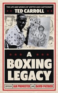 Cover: A Boxing Legacy - Bloomsbury eBooks US