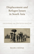 Cover: Displacement and Refugee Issues in South Asia - Lexington Books