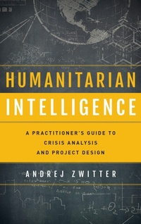 Enlarge image Cover: Humanitarian Intelligence - Bloomsbury eBooks US