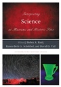 Cover: Interpreting Science at Museums and Historic Sites - Rowman & Littlefield