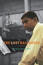 Cover: The Last Balladeer - Scarecrow Press
