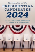 Cover: The Making of the Presidential Candidates 2024 - Rowman & Littlefield
