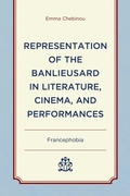 Cover: Representation of the Banlieusard in Literature, Cinema, and Performances - Lexington Books
