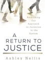 Cover: A Return to Justice - Bloomsbury eBooks US