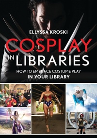 Enlarge image Cover: Cosplay in Libraries - Bloomsbury eBooks US