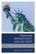 Cover: Freedom, Opportunity, and Security - Lexington Books