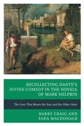 Cover: Recollecting Dante's Divine Comedy in the Novels of Mark Helprin - Lexington Books