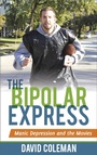 Cover: The Bipolar Express - Rowman & Littlefield Publishers