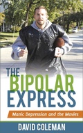 Cover: The Bipolar Express - Rowman & Littlefield Publishers