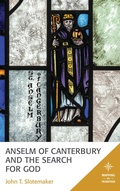 Cover: Anselm of Canterbury and the Search for God - Bloomsbury eBooks US