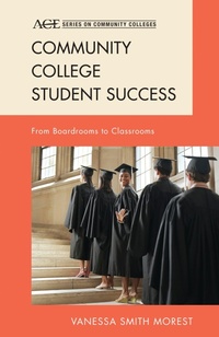 Enlarge image Cover: Community College Student Success - Rowman & Littlefield