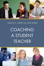 Cover: Coaching a Student Teacher - Rowman & Littlefield Publishers
