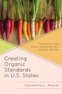 Cover: Creating Organic Standards in U.S. States - Lexington Books