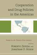 Cover: Cooperation and Drug Policies in the Americas - Lexington Books