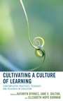 Cover: Cultivating a Culture of Learning - Bloomsbury eBooks US