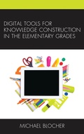 Bild: Digital Tools for Knowledge Construction in the Elementary Grades - Rowman & Littlefield Publishers