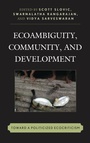 Cover: Ecoambiguity, Community, and Development - Lexington Books