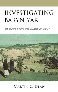 Enlarge image Cover: Investigating Babyn Yar - Lexington Books