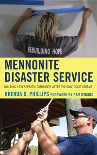 Enlarge image Cover: Mennonite Disaster Service - Lexington Books