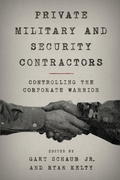 Cover: Private Military and Security Contractors - Rowman & Littlefield Publishers