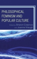 Cover: Philosophical Feminism and Popular Culture - Lexington Books