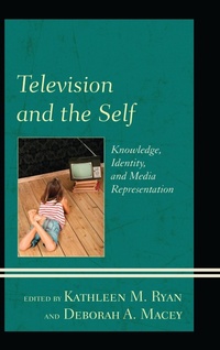 Enlarge image Cover: Television and the Self - Lexington Books