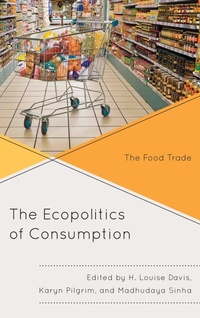 Enlarge image Cover: The Ecopolitics of Consumption - Lexington Books