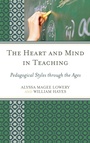 Cover: The Heart and Mind in Teaching - Rowman & Littlefield Publishers